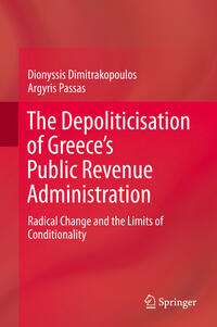 Vorderes Coverbild The Depoliticisation of Greece’s Public Revenue Administration