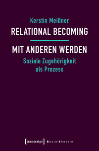 Vorderes Coverbild Relational Becoming – mit Anderen werden