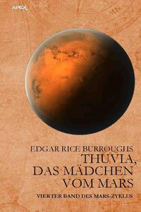 Vorderes Coverbild THUVIA, DAS MÄDCHEN VOM MARS