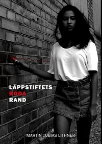Vorderes Coverbild Läppstiftets Röda Rand
