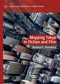 Vorderes Coverbild Mapping Tokyo in Fiction and Film