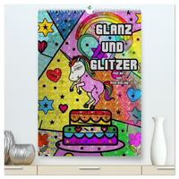 Vorderes Coverbild Glanz und Glitzer (hochwertiger Premium Wandkalender 2025 DIN A2 hoch), Kunstdruck in Hochglanz