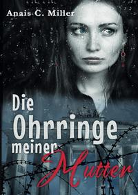 Vorderes Coverbild Die Ohrringe meiner Mutter