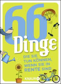 Vorderes Coverbild 66 Dinge, die Sie tun können, wenn Sie in Rente sind
