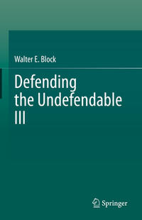 Vorderes Coverbild Defending the Undefendable III
