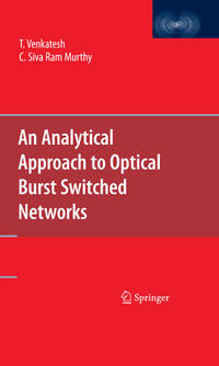 Vorderes Coverbild An Analytical Approach to Optical Burst Switched Networks
