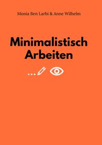 Vorderes Coverbild Minimalistisch Arbeiten