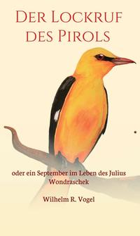 Vorderes Coverbild Der Lockruf des Pirols