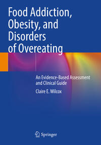 Vorderes Coverbild Food Addiction, Obesity, and Disorders of Overeating