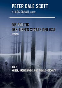 Vorderes Coverbild Die Politik des Tiefen Staats der USA
