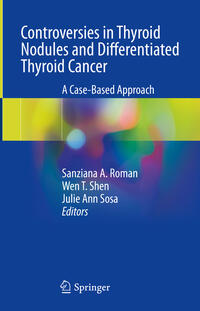 Vorderes Coverbild Controversies in Thyroid Nodules and Differentiated Thyroid Cancer