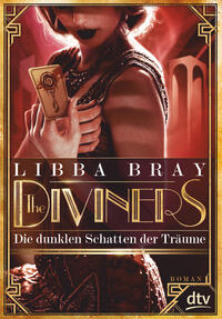 Vorderes Coverbild The Diviners – Die dunklen Schatten der Träume