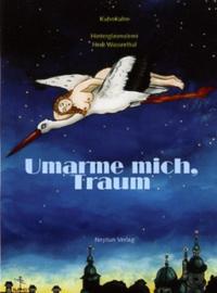 Vorderes Coverbild Umarme mich, Traum