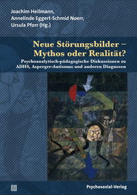 Vorderes Coverbild Neue Störungsbilder – Mythos oder Realität?