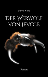 Vorderes Coverbild Der Werwolf von Jevole