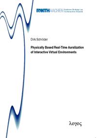 Vorderes Coverbild Physically Based Real-Time Auralization of Interactive Virtual Environments