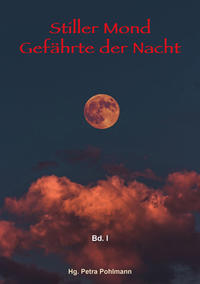 Vorderes Coverbild Stiller Mond, Gefährte der Nacht - Band I