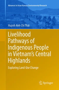 Vorderes Coverbild Livelihood Pathways of Indigenous People in Vietnam’s Central Highlands