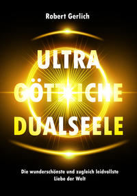 Vorderes Coverbild Ultra Göttliche Dualseele