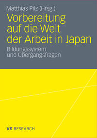 Vorderes Coverbild Vorbereitung auf die Welt der Arbeit in Japan