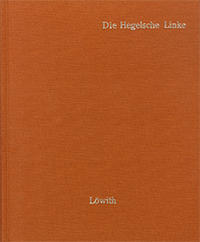 Vorderes Coverbild Die Hegelsche Linke