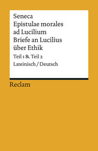 Vorderes Coverbild Epistulae morales ad Lucilium / Briefe an Lucilius über Ethik. Lateinisch/Deutsch. Gesamtausgabe in zwei Bänden