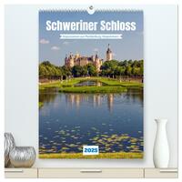 Vorderes Coverbild Schweriner Schloss - Impressionen aus Mecklenburg-Vorpommern (hochwertiger Premium Wandkalender 2025 DIN A2 hoch), Kunstdruck in Hochglanz