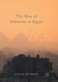 Vorderes Coverbild The Rise of Islamism in Egypt