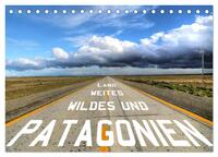 Vorderes Coverbild Patagonien - wildes und weites Land (Tischkalender 2025 DIN A5 quer), CALVENDO Monatskalender