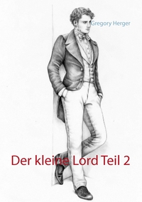 Vorderes Coverbild Der kleine Lord Teil 2