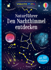 Vorderes Coverbild Usborne Minis Naturführer: Den Nachthimmel entdecken