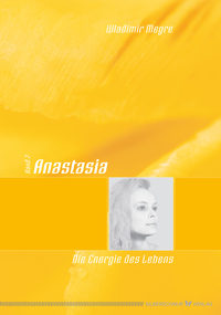 Vorderes Coverbild Anastasia - Die Energie des Lebens
