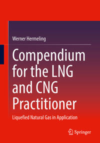 Vorderes Coverbild Compendium for the LNG and CNG Practitioner