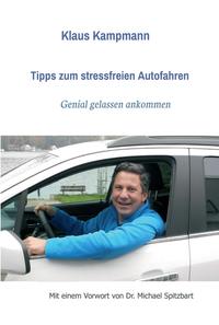 Vorderes Coverbild Tipps zum stressfreien Autofahren