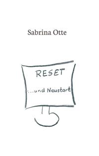 Vorderes Coverbild Reset ... und Neustart