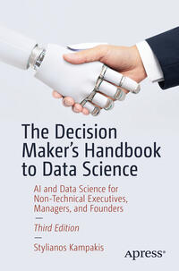 Vorderes Coverbild The Decision Maker's Handbook to Data Science