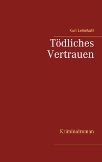 Vorderes Coverbild Tödliches Vertrauen