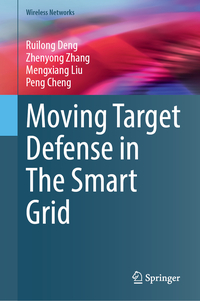 Vorderes Coverbild Moving Target Defense in The Smart Grid
