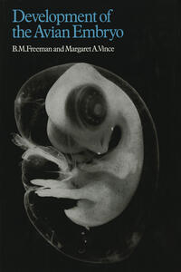 Vorderes Coverbild Developments of the Avian Embryo
