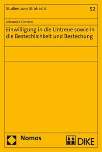 Vorderes Coverbild Einwilligung in die Untreue sowie in die Bestechlichkeit und Bestechung