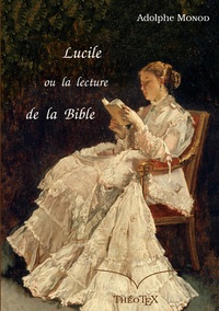 Vorderes Coverbild Lucile, ou la lecture de la Bible