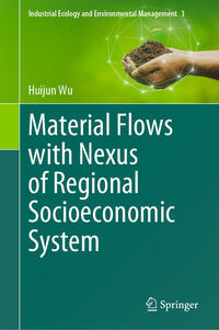 Vorderes Coverbild Material Flows with Nexus of Regional Socioeconomic System