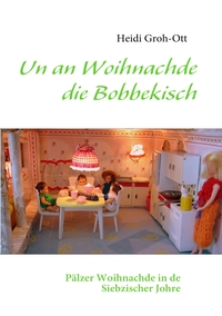 Vorderes Coverbild Un an Woihnachde die Bobbekisch