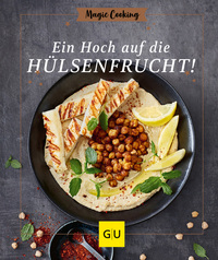 Vorderes Coverbild Ein Hoch auf die Hülsenfrucht