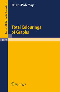 Vorderes Coverbild Total Colourings of Graphs