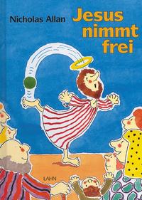 Vorderes Coverbild Jesus nimmt frei