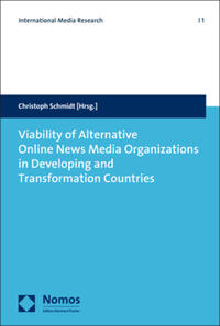 Vorderes Coverbild Viability of Alternative Online News Media Organizations in Developing and Transformation Countries