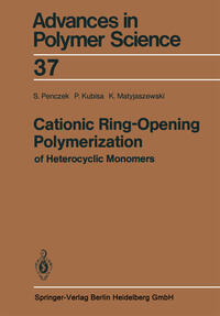 Vorderes Coverbild Cationic Ring-Opening Polymerization of Heterocyclic Monomers