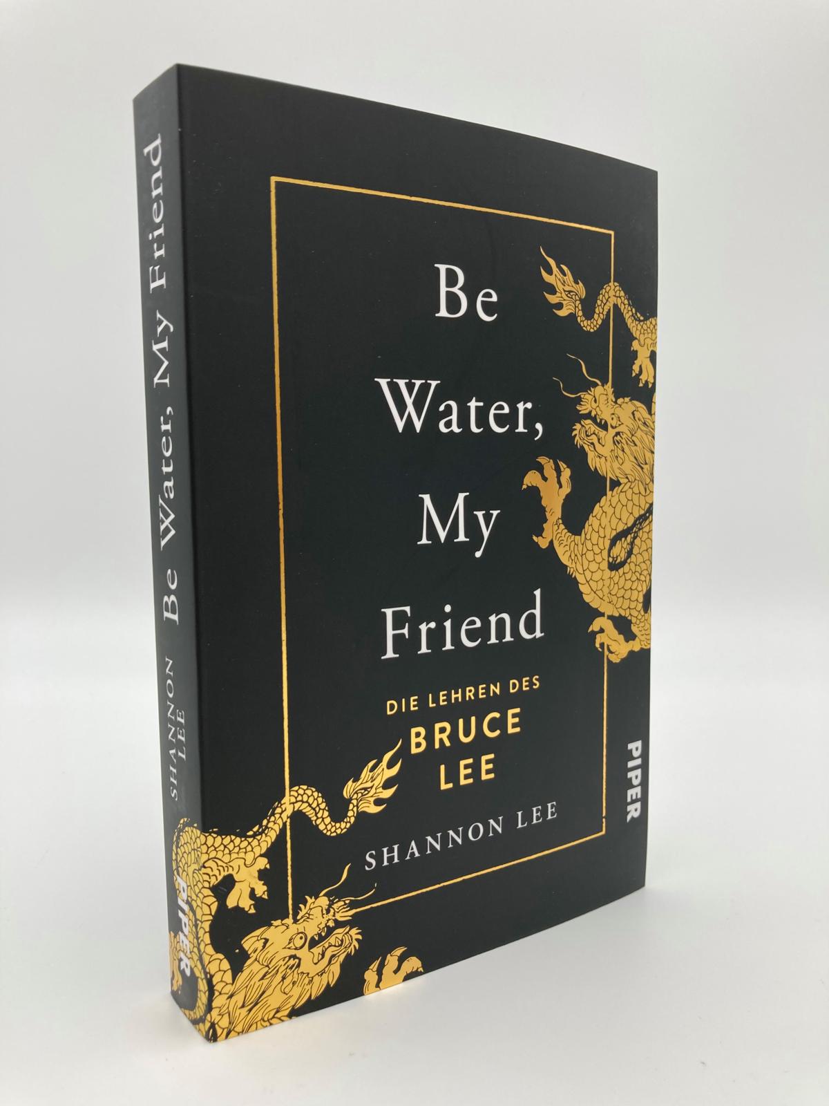 Beispielinhalt (Bild) Be Water, My Friend