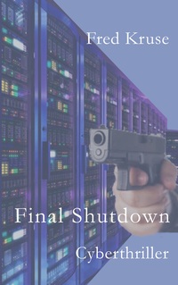 Vorderes Coverbild Final Shutdown
